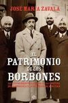 EL PATRIMONIO DE LOS BORBONES