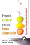 PREVENIR EL CÁNCER CON UNA BUENA ALIMENTACIÓN