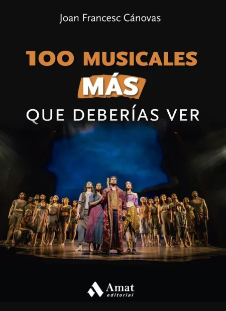 100 Musicales Mas que Deberias Ver