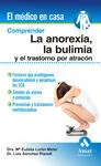 Comprender la Anorexia la Bulimia y el Trastorno por Atracón