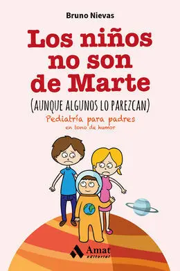 Los Niños no Son de Marte (Aunque Algunos lo Parezcan)