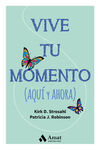 VIVE TU MOMENTO