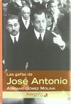 LAS GAFAS DE JOSÉ ANTONIO