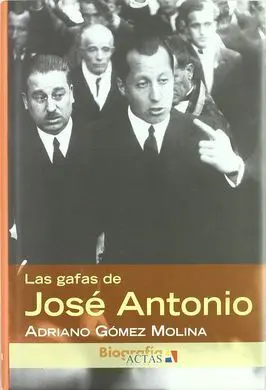 Las Gafas de José Antonio