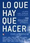 Lo que Hay que Hacer con Urgencia