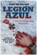 Legion Azul y Segunda Guerra Mundial