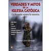 VERDADES Y MITOS DE LA IGLESIA CATOLICA