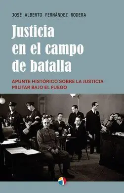 Justicia en el Campo de Batalla