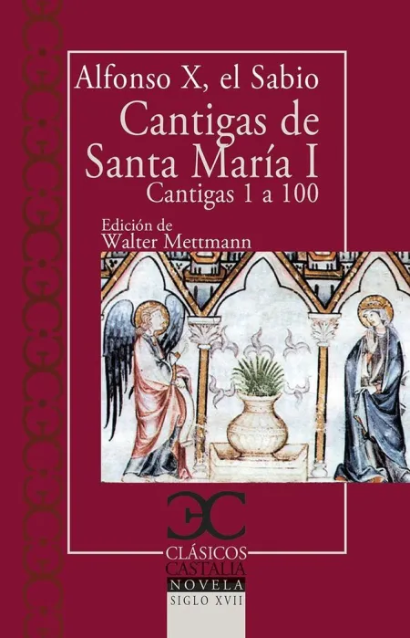 Cantigas de Santa Maria I