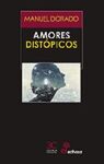 AMORES DISTOPICOS