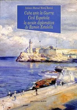 Cuba Ante la Guerra Civil Española