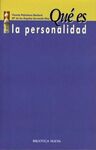 QUÉ ES LA PERSONALIDAD