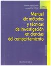 MANUAL DE MÉTODOS Y TÉCNICAS DE INVESTIGACIÓN EN CIENCIAS DEL COMPORTAMIENTO