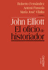 JOHN ELLIOT. EL OFICIO DE HISTORIADOR