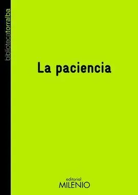 La Paciencia