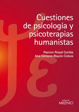 Cuestiones de Psicologia y Psicoterapias Humanista