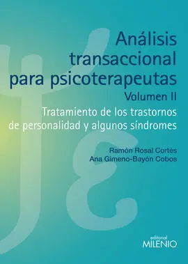 Analisis Transaccional para Psicoterapeutas. Vol. ii