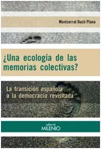 ¿Una Ecologia de las Memorias Colectivas?