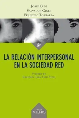 La Relación Interpersonal en la Sociedad Red