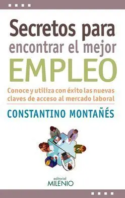 Secretos para Encontrar el Mejor Empleo