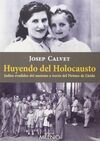 HUYENDO DEL HOLOCAUSTO