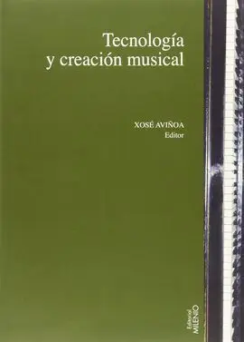Tecnología y Creación Musical
