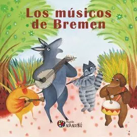 Los Músicos de Bremen - Cuento-Juego -