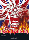 IRON MAIDEN. DECONSTRUCCIÓN