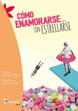 Como Enamorarse... Sin Estrellarse