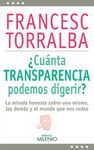 ¿CUÁNTA TRANSPARENCIA PODEMOS DIGERIR?
