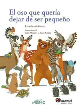 El Oso que Quería Dejar de Ser Pequeño