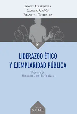 Liderazgo Etico y Ejemplaridad Publica