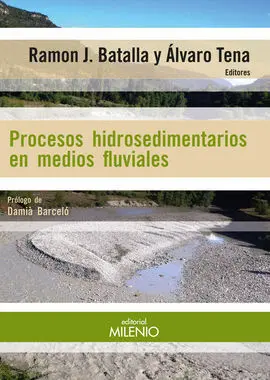 Procesos Hidrosedimentarios en Medios Fluviales