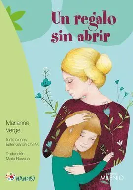 Un Regalo sin Abrir