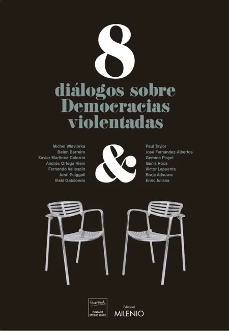 8 Dialogos Sobre Democracias Violentadas