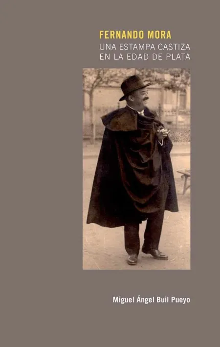 Fernando Mora. Una Estampa Castiza en la Edad de Plata