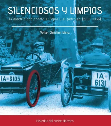 Silenciosos y Limpios /La Electricidad Contra el a