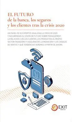 El Futuro de la Banca, los Seguros y los Clientes Tras la Crisis 2020