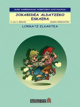 Jokabidea Aldatzeko Eskaera
