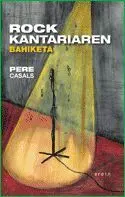 Rock Kantariaren Bahiketa