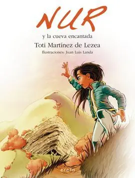 Nur y la Cueva Encantada