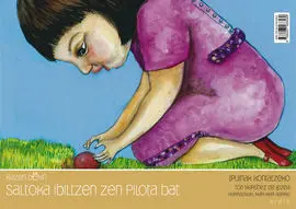 Saltoka Ibiltzen Zen Pilota Bat