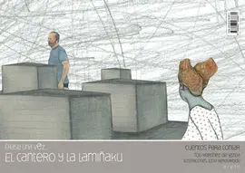 El Cantero y la Lamiñaku