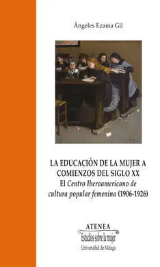 La Educación de la Mujer a Comienzos del Siglo Xx