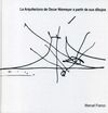 LA ARQUITECTURA DE ÃSCAR NIEMEYER A PARTIR DE SUS DIBUJOS