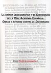 LA CRÍTICA LEXICOGRÁFICA Y EL DICCIONARIO DE LA REAL ACADEMIA ESPAÑOLA