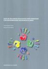 GUÍA DE RECURSOS EDUCATIVOS PARA PERSONAS CON ENFERMEDADES NEURO-MUSCULARES