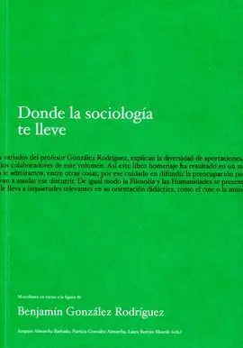 Donde la Sociología te Lleve