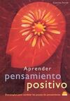 APRENDER PENSAMIENTO POSITIVO