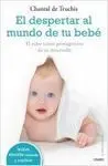 El Despertar Al Mundo de tu Bebé